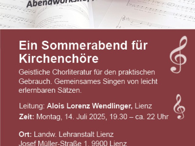 Ein Sommerabend für Kirchenchöre - Abendworkshop im Rahmen der Kirchenmusikwoche 2025