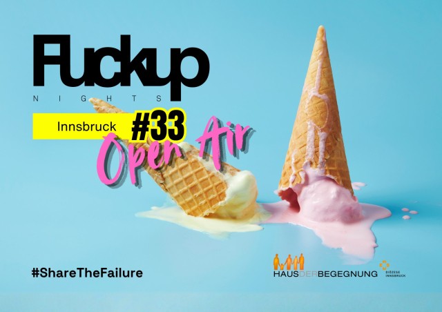 “Fuckup Nights” Innsbruck #33 Summer Open Air
