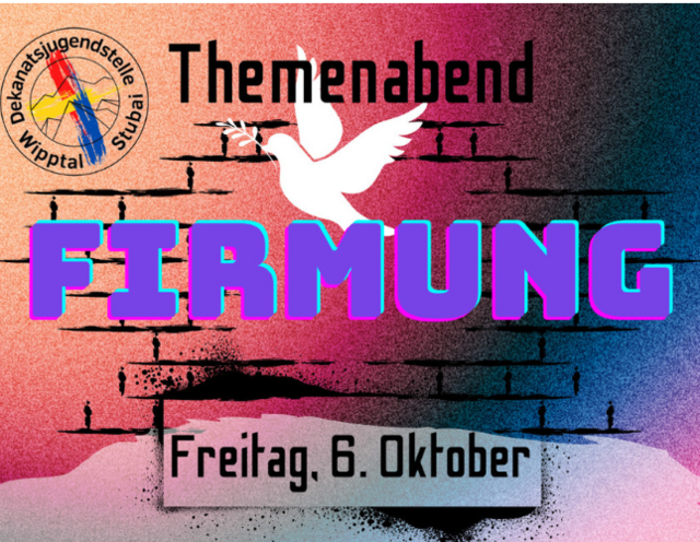 Themenabend Firmung