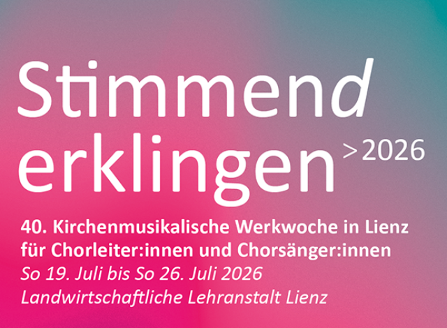 40. Kirchenmusikalische Werkwoche in Lienz